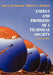 Energy and Problems of a Technical Society by Jack J. Kraushaar