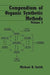 Compendium of Organic Synthetic Methods by Michael B. Smith