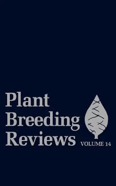 Plant Breeding Reviews, Volume 14 by Jules Janick
