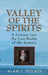 Valley of the Spirits: A Journey Into the Lost Realm of the Aymara by Alan L. Kolata