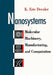 Nanosystems: Molecular Machinery, Manufacturing, and Computation by K. Eric Drexler