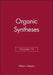 Organic Syntheses, Volume 70 by Albert I. Meyers
