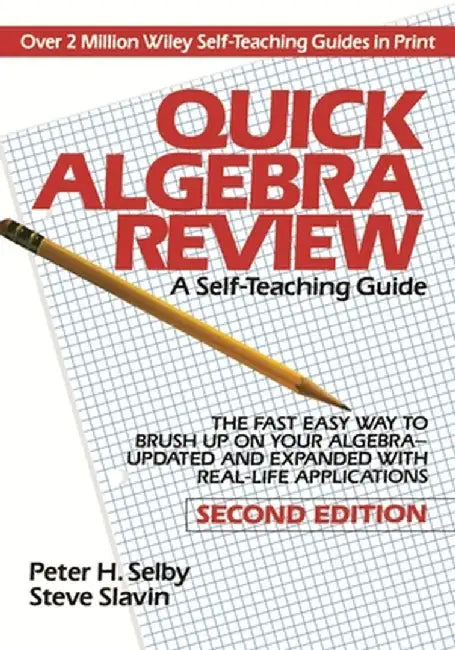 Quick Algebra Review Stg 2e by Selby