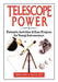 Telescope Power: Fantastic Activities & Easy Projects for Young Astronomers by Gregory L. Matloff