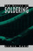 The Basics of Soldering by Armin Rahn