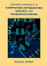 Systems Approach to Computer-Integrated Design and Manufacturing by Nanua Singh