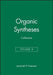 Organic Syntheses, Collective Volume 8 by Jeremiah P. Freeman