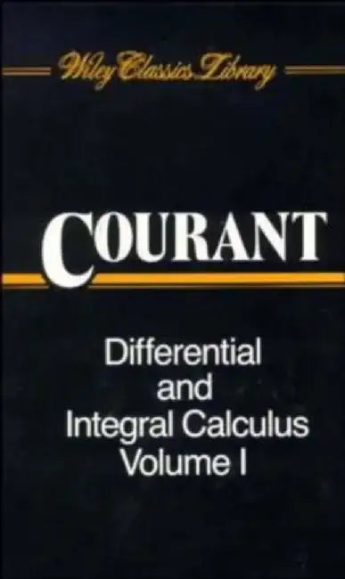 Differential and Integral Calculus, 2 Volume Set (Volume I Paper Edition; Volume II Cloth Edition) by Richard Courant