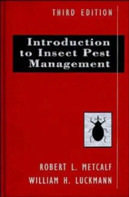 Introduction to Insect Pest Management by Robert L. Metcalf