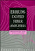 Erbium-Doped Fiber Amplifiers: Principles and Applications by Emmanuel Desurvire