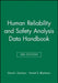 Human Reliability and Safety Analysis Data Handbook by David I. Gertman