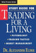 Study Guide For Trading For A Living by Alexander Elder