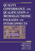 Quality Conformance and Qualification of Microelectronic Packages and Interconnects by Michael Pecht