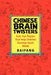 Chinese Brain Twisters: Fast, Fun Puzzles That Help Children Develop Quick Minds by Baifang