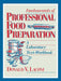 Fundamentals of Professional Food Preparation: A Laboratory Text-Workbook by Donald V. Laconi