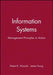 Information Systems: Management Principles in Action by Robert K. Wysocki