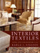 Interior Textiles: Fabrics, Application, and Historic Style by Karla J. Nielson