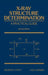 X-Ray Structure Determination: A Practical Guide by George H. Stout