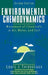 Environmental Chemodynamics: Movement of Chemicals in Air, Water, and Soil by Louis J. Thibodeaux