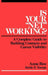 Is Your "Net" Working?: A Complete Guide to Building Contacts and Career Visibility by Anne Boe