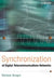 Synchronization of Digital Telecommunications Networks by Stefano Bregni