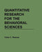 Quantitative Research for the Behavioral Sciences by Celia C. Reaves