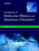 Handbook of Molecular Physics and Quantum Chemistry, 3 Volume Set by Stephen Wilson
