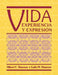 Vida: Experiencia y Expresi N by Albert C. Dawson
