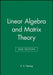 Linear Algebra and Matrix Theory by E. D. Nering