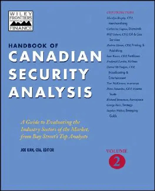 Handbook of Canadian Security Analysis, Volume 2 by Joe Kan