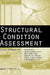 Structural Condition Assessment by Robert T. Ratay