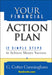 Your Financial Action Plan: 12 Simple Steps to Achieve Money Success by G. Cotter Cunningham