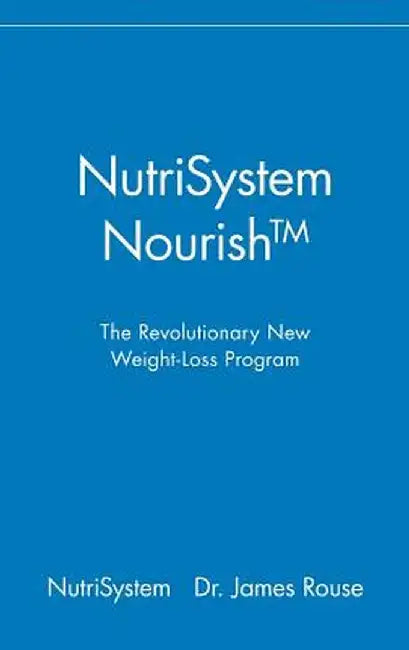 NutriSystem Nourish: The Revolutionary New Weight-Loss Program by Nutrisystem