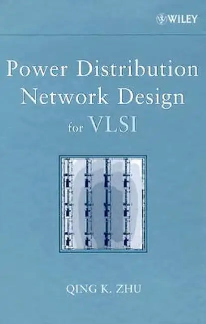 Power Distribution Network Design for VLSI by Qing K. Zhu