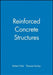 Reinforced Concrete Structures by Robert Park