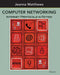 Computer Networking: Internet Protocols in Action by Jeanna Matthews