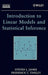 Introduction to Linear Models and Statistical Inference by Steven J. Janke