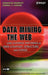 Data Mining the Web: Uncovering Patterns in Web Content, Structure, and Usage by Zdravko Markov