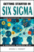 Six Sigma by Michael C. Thomsett
