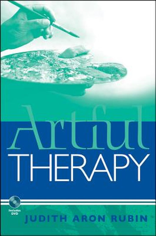 Artful Therapy by Judith Aron Rubin