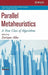 Parallel Metaheuristics: A New Class of Algorithms by Enrique Alba
