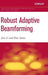 Robust Adaptive Beamforming by Jian Li
