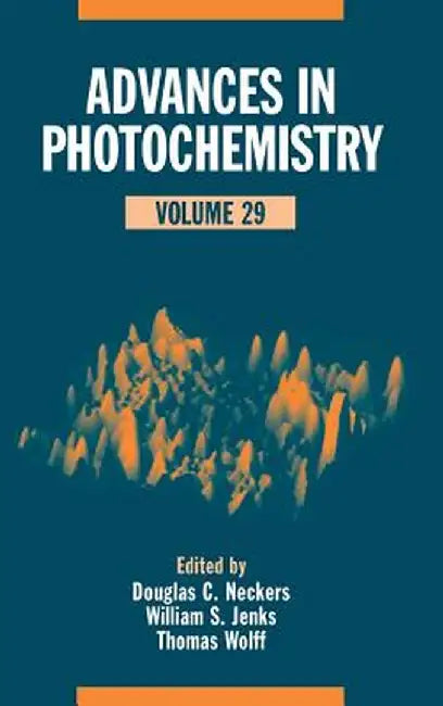Advances in Photochemistry by Douglas C. Neckers