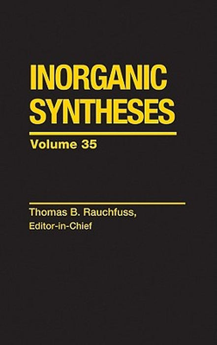 Inorganic Syntheses by Thomas Rauchfuss
