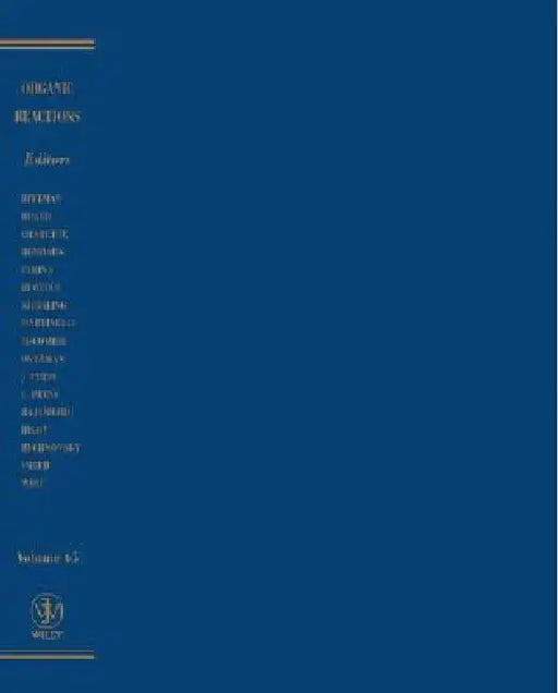 Organic Reactions, Volume 66 by Larry E. Overman