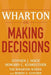 Wharton on Making Decisions by Stephen J. Hoch