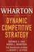 Wharton on Dynamic Competitive Strategy by George S. Day