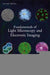 Fundamentals of Light Microscopy and Electronic Imaging by Douglas B. Murphy