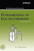 Fundamentals of Electrochemistry by Vladimir S. Bagotsky