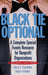 Black Tie Optional: A Complete Special Events Resource for Nonprofit Organizations by Harry A. Freedman
